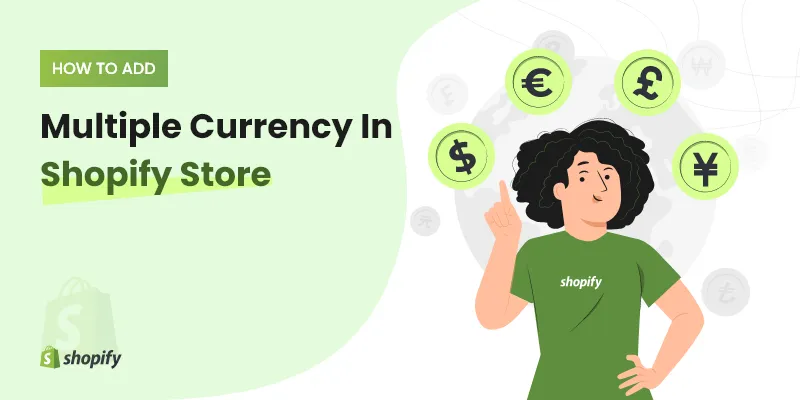 multiple-currency-in-shopify-store