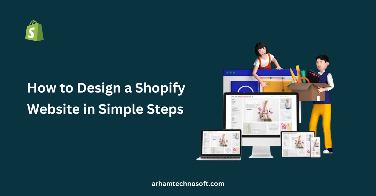 How to Design a Shopify Website in Simple Steps